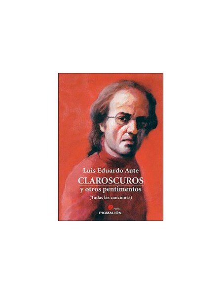 Claroscuros y otros pentimentos