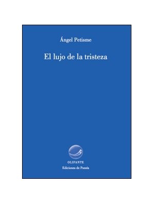 El lujo de la tristeza