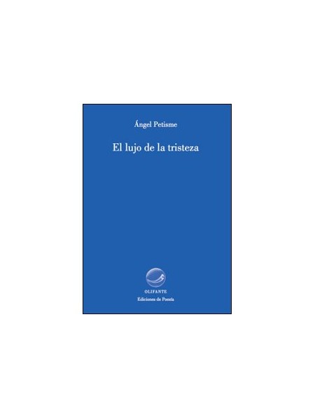 El lujo de la tristeza