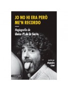 Jo no hi era però me'n recordo Jo no hi era però me'n recordo
