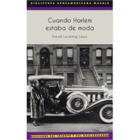 Cuando Harlem estaba de moda