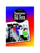 Persiguiendo a los Fab Four Persiguiendo a los Fab Four