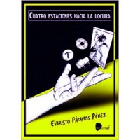 Cuatro estaciones hacia la locura