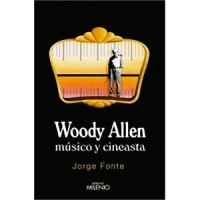 Woody Allen músico y cineasta