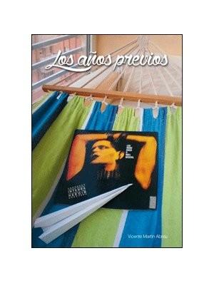 Los años previos