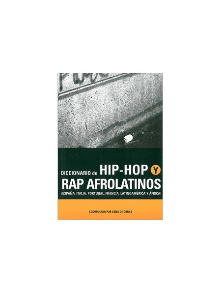 Diccionario de Hip-Hop y Rap afrolatinos