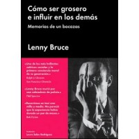 Cómo ser grosero e influir en los demás