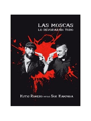 Las moscas lo devorarán todo