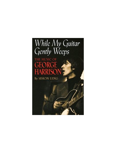While My Guitar Gently Weeps