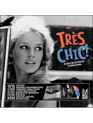 Très Chic! Très Chic!
