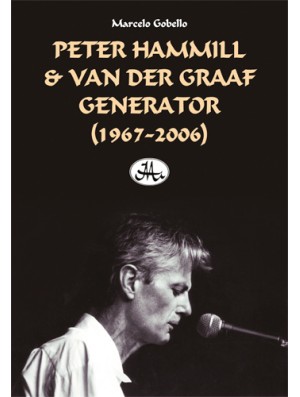 Peter Hammill & Van Der Graaf Generator (1967-2006)