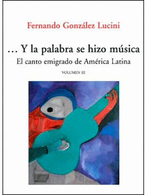 El canto emigrado de la América Latina