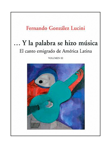 El canto emigrado de la América Latina