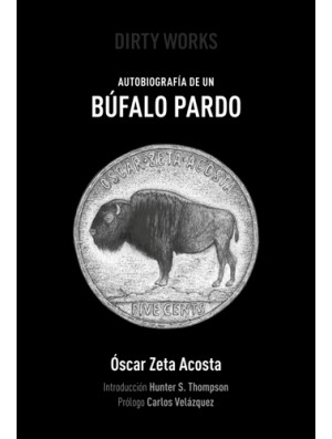 Autobiografía de un búfalo pardo