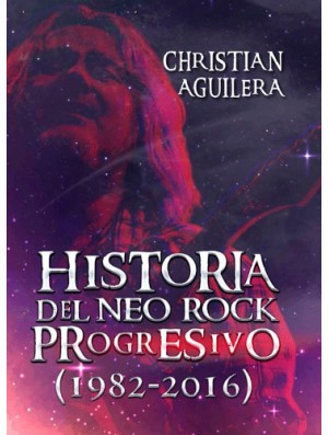 Historia del Neo Rock Progresivo