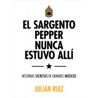 El sargento Pepper nunca estuvo allí