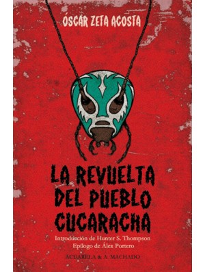 La revuelta del pueblo cucaracha