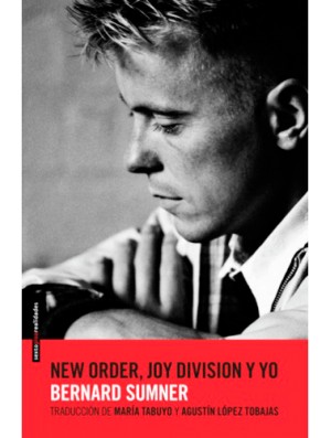 New Order, Joy Division y yo