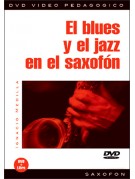 El blues y el jazz en el saxofón El blues y el jazz en el saxofón