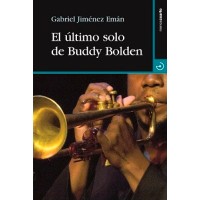 El último solo de Buddy Bolden