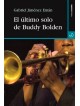 El último solo de Buddy Bolden