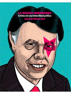 La Movida Modernosa