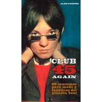 Club 45 Again