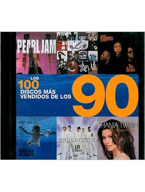 Los 100 discos más vendidos de los 90