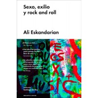 Sexo, exilio y rock and roll