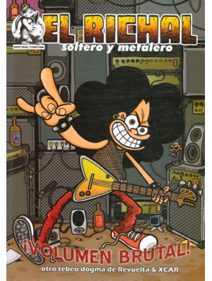 El Ríchal, soltero y metalero