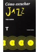 Como escuchar jazz Como escuchar jazz