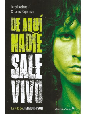 De aquí nadie sale vivo