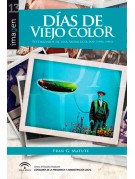 Días de viejo color Días de viejo color