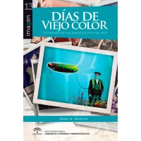 Días de viejo color