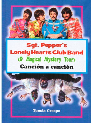 Sgt. Pepper’s Lonely Hearts Club Band