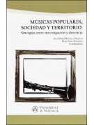 Músicas populares: sociedad y territorio Músicas populares: sociedad y territorio