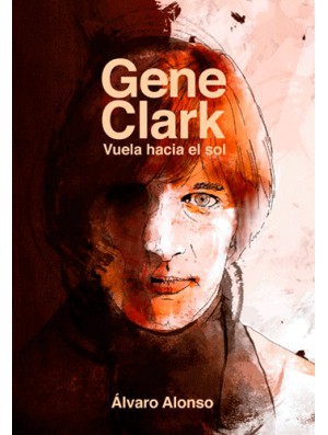 Gene Clark + The Byrds