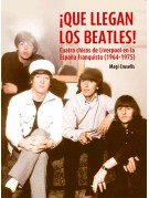 ¡Qué llegan los Beatles! + The Beatles en B&N ¡Qué llegan los Beatles! + The Beatles en B&N