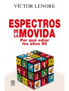 Espectros de la Movida Espectros de la Movida