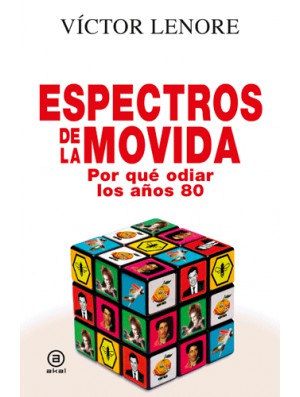 Espectros de la Movida