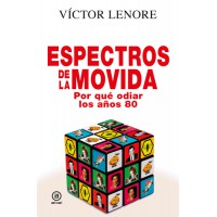 Espectros de la Movida