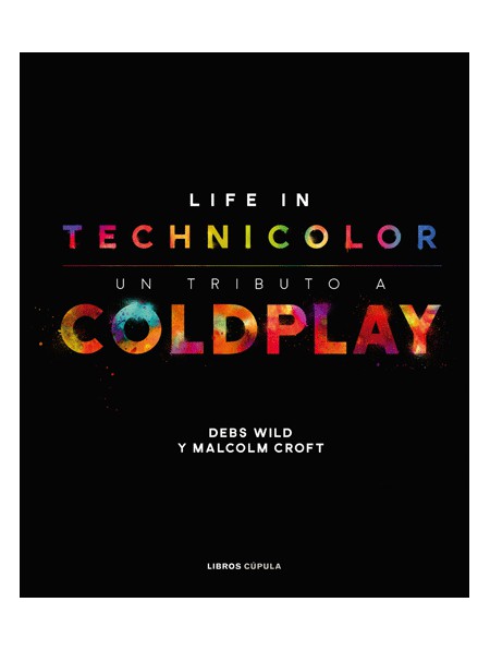 Life in Technicolor