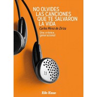 No olvides las canciones que te salvaron la vida
