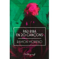 Pau Riba en 20 cançons