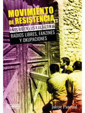 Movimiento de resistencia (Vol. 2)