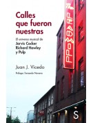 Calles que fueron nuestras Calles que fueron nuestras