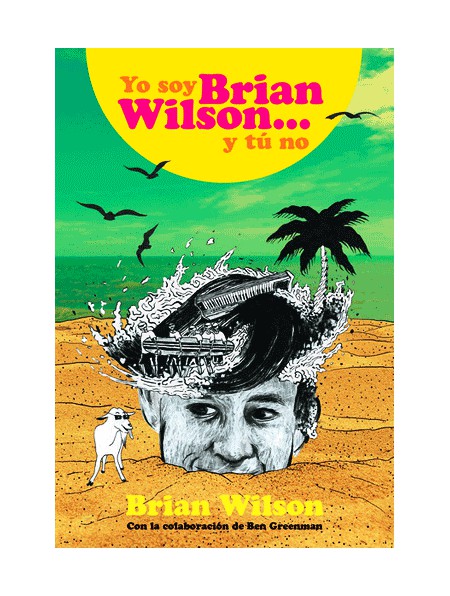 Yo soy Brian Wilson… y tú no