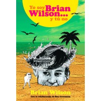 Yo soy Brian Wilson… y tú no