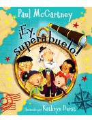 ¡Ey, superabuelo! ¡Ey, superabuelo!