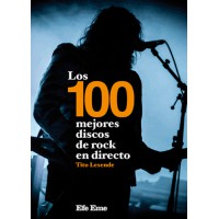 Los 100 mejores discos del rock en directo